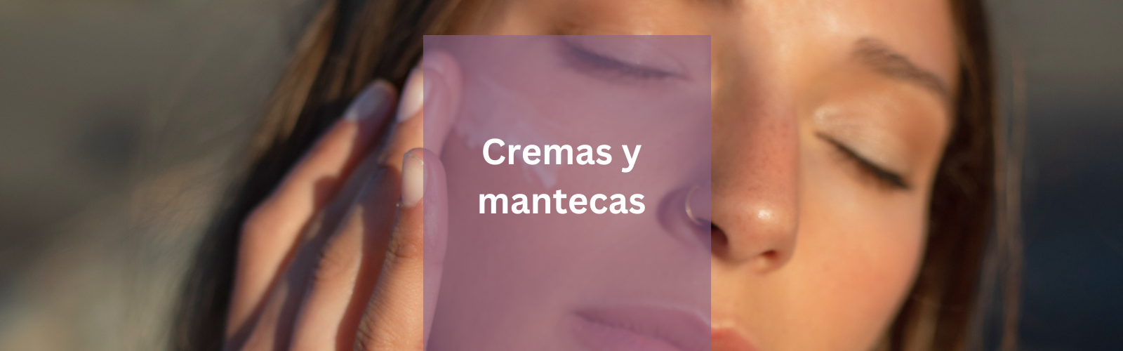 Cremas y mantecas